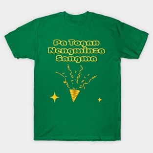 Indian Festivals - Pa Tongan Nengminza Sangma T-Shirt